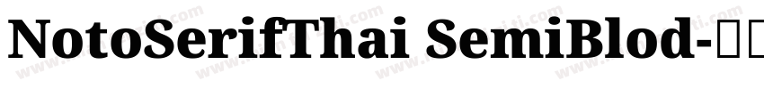 NotoSerifThai SemiBlod字体转换